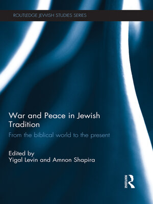 cover image of War and Peace in Jewish Tradition